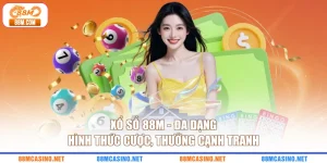Xổ Số 88M - Đa Dạng Hình Thức Cược, Thưởng Cạnh Tranh